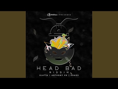 HEAD BAD (feat. Slatta) (Radio Edit)