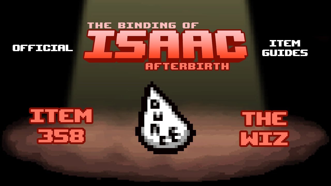 Official TBOI Item Guides No. 358: The Wiz