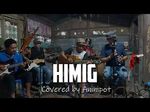 Himig - (c) Freddie Aguilar | Aninipot Cover