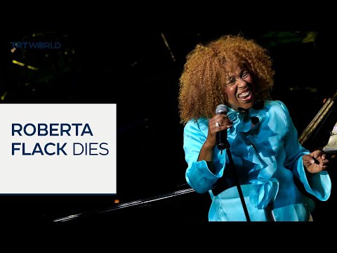'Killing Me Softly' singer Roberta Flack dies at age 88