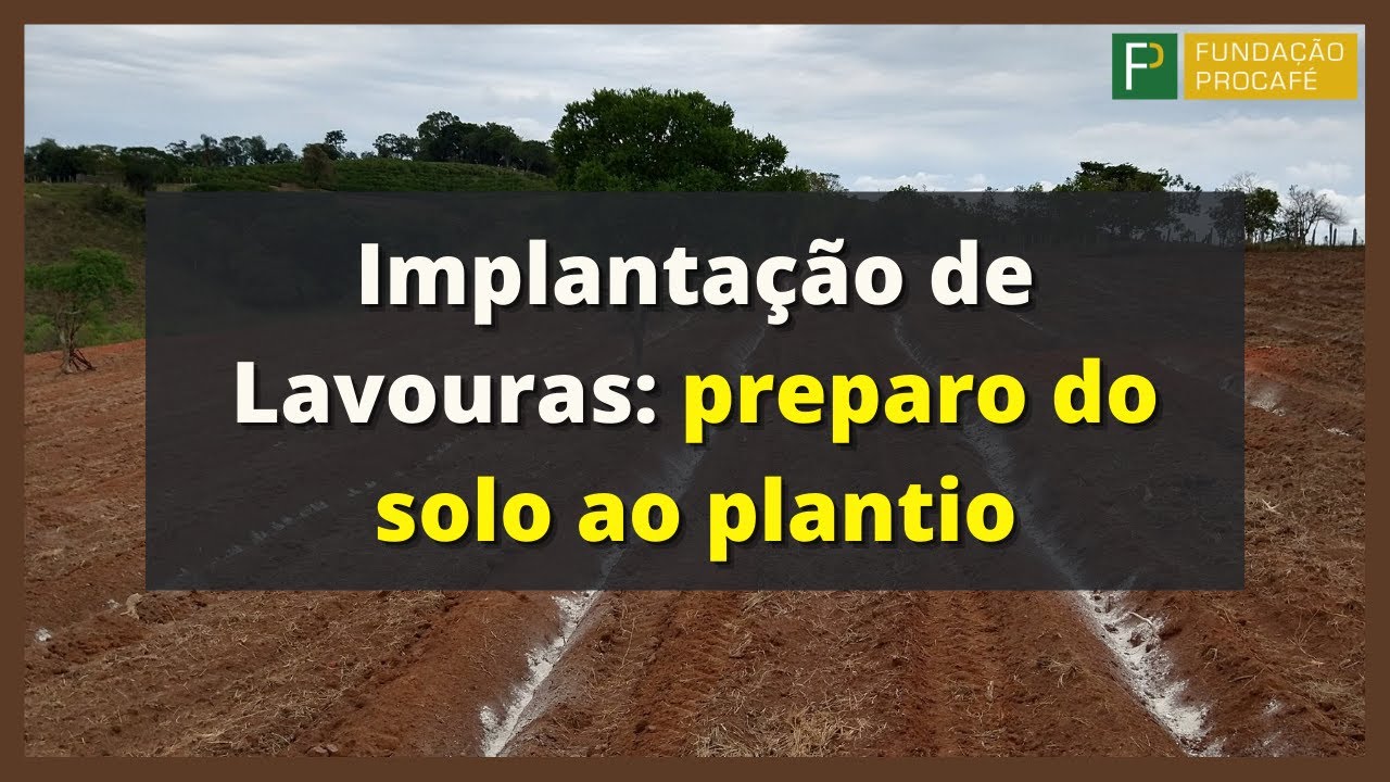 Podcast #11 - Implantação de Lavouras: do preparo do solo ao plantio