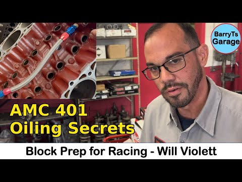 AMC 401 / 430 Race Build: Oil System Mods, Custom One-Off Pistons with Will Violett w #BarryT