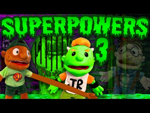 SML Movie: SuperPowers 3