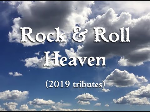ROCK & ROLL HEAVEN with 2019 tributes
