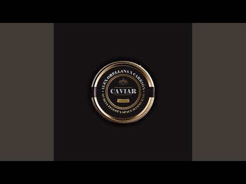 Caviar (con Carrión)