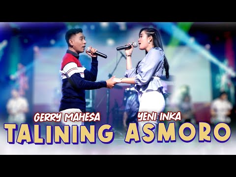 Yeni Inka Feat Gerry Mahesa - Talining Asmoro