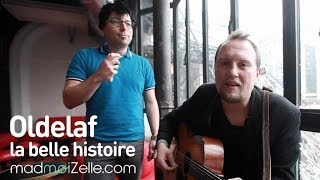 Oldelaf - La belle histoire  - Session acoustique madmoiZelle.com