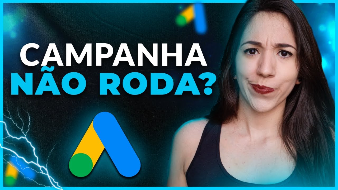 Google Ads Para Afiliados: Campanha Sem Cliques e Impressões? Veja os 7 Principais Motivos