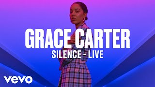 Grace Carter - Silence (Live) | Vevo DSCVR