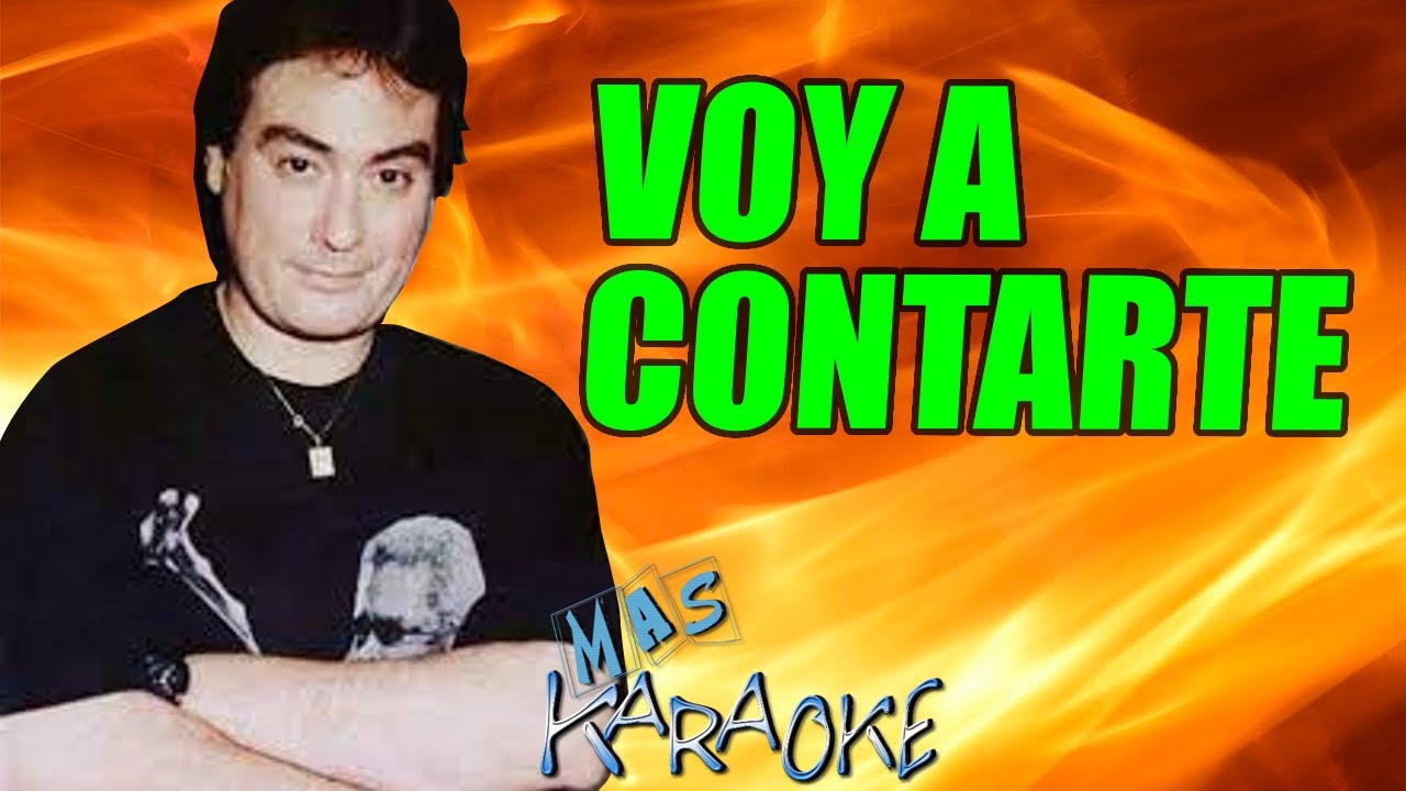 Voy A Contarte
