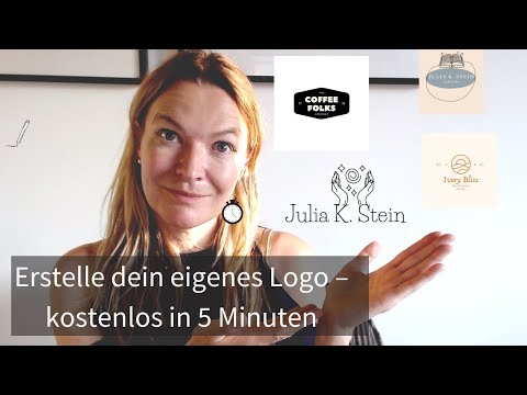 Logo selber erstellen kostenlos in 5 Minuten (online, auch ohne Talent & Programm) Tutorial