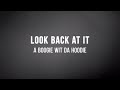 A Boogie Wit Da Hoodie Look Back At It Lyrics