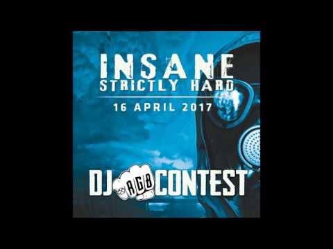 Future Kickz - Insane 'Strictly Hard' 2017 - RGB Contest Mix
