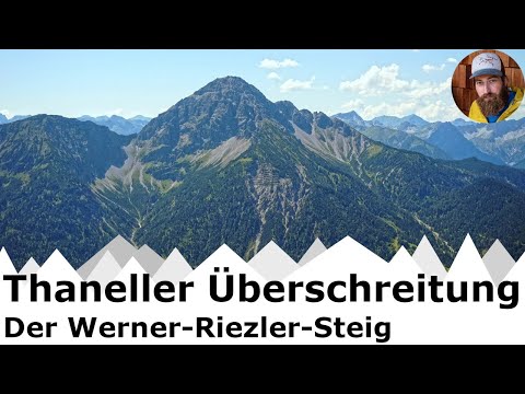 Grandiose Überschreitung in Tirol | Der Thaneller über den Werner-Riezler-Steig | T4 & I (UIAA)