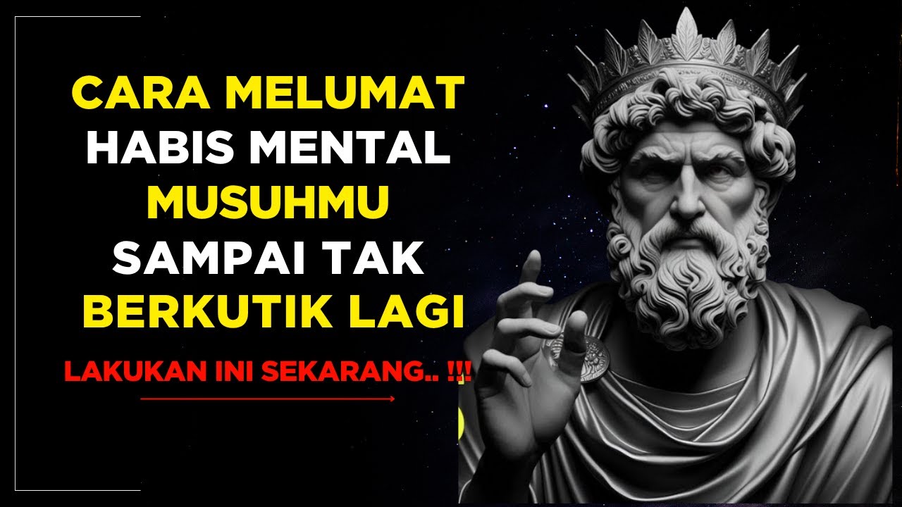 14 Taktik Cerdas Untuk Mengalahkan Musuhmu, Sampai Mereka Tak Berkutik Lagi | Filsafat Stoikisme