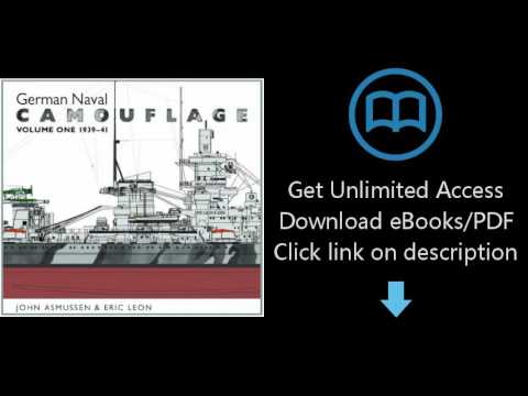 Download German Naval Camouflage: Vol 1: 1939-1941 [P.D.F]