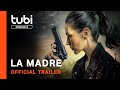La Madre Official Trailer Tubi Original