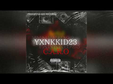 YXNKKID23 - CARO (prod by la 420 records)