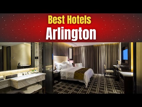 Best Hotels in Arlington