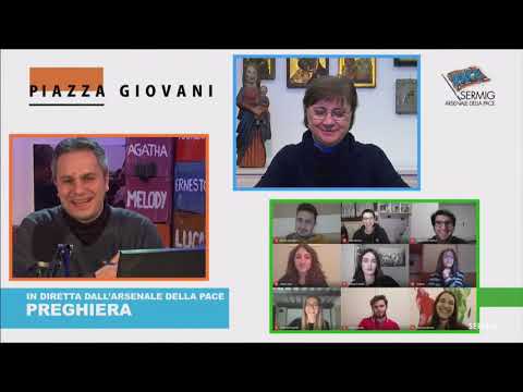 Ep. 7 PREGHIERA - Giovani in dialogo con Rosanna Tabasso - Piazza Giovani Sermig