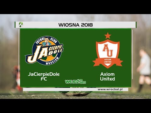 JaCierpieDole FC - Axiom United 1:0