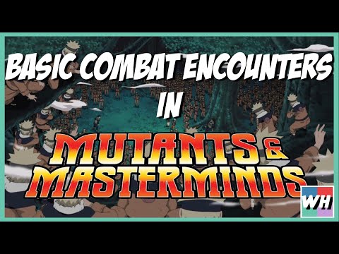 How to Do Basic Combat in Mutants & Masterminds
