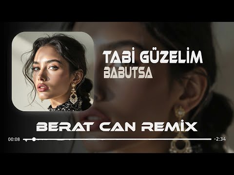 Babutsa - Tabi Güzelim (Berat Can Remix) Bir İleri İki Geri