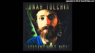 Jonah Tolchin - Thousand Mile Night
