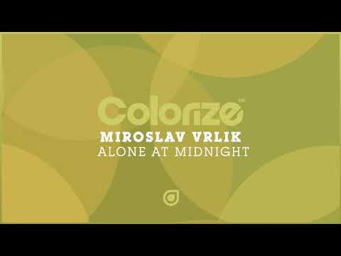 Miroslav Vrlik - Alone At Midnight [OUT NOW]