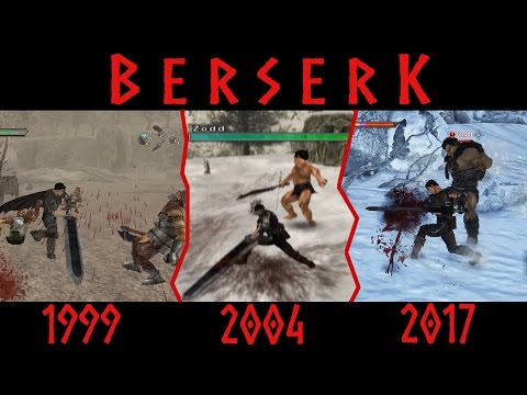 Berserk Games 1999 - 2017: A Short Comparison