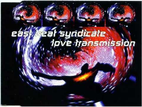 East Beat Syndicate - Love Transmission (1994)