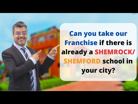 , title : 'Can you take our Franchise if there is already a SHEMROCK/SHEMFORD school in your city?'