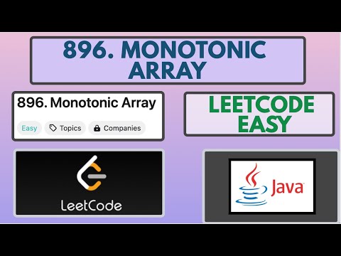 Leetcode 896 Monotonic Array Java