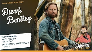 Dierks Bentley Interview | Bourbon: 2022 Michter&#39;s 20 Year and Parker&#39;s Heritage Reviews