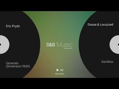 Eric Prydz x Dossa & Locuzzed - Generate (Dimension RMX) x Sandbox 🟢Mashup