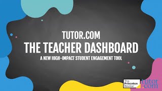 The Teacher Dashboard | K–12 Faculty Training Series | Tutor.com