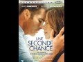 Meilleur Film Romantique Film Complet Une Seconde Chance Film Romantique Complet En Francais