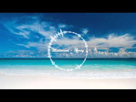 Medsound - Away