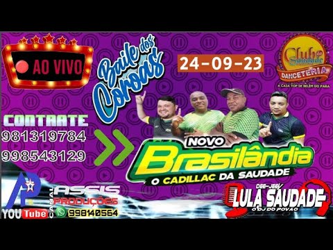 🚙 BRASILÂNDIA - DJ LULA SAUDADE NO CLUBE DA SAUDADE #BAILE DOS COROAS (24-09-23)