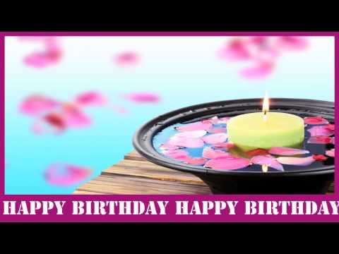Happy Birthday  Birthday Spa - Happy Birthday