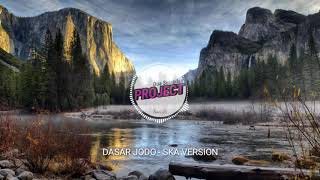 Download lagu Dasar jodo - SKA VERSION mp3