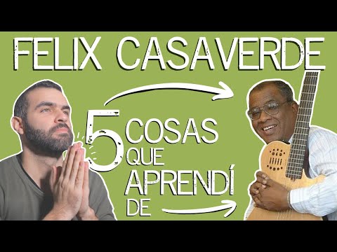 APRENDE 5 COSAS de FELIX CASAVERDE // TUTORIAL GUITARRA AFROPERUANA