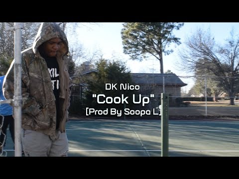 DK Nico - Cook up [Prod By Soopa L] (Music Video)
