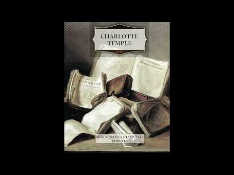 Charlotte Temple by Mrs. Susanna (Haswell) Rowson — free full audiobook