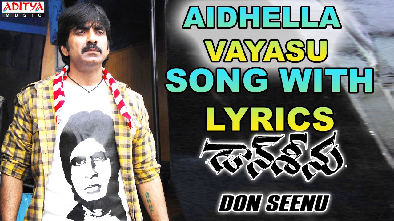 Aidhella Vayasu Lyrics  | Don Seenu | Anjana Sukhani, Ravi Teja, Shreya | Baba Sehgal | Mani Sharma
