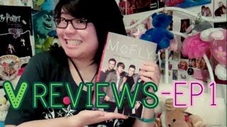 McFly - Unsaid Things - VReviews Ep1