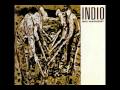 Indio - Hard Sun 