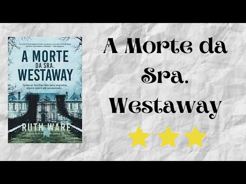 Resenha #16 - A Morte da Sra Westaway de Ruth Ware