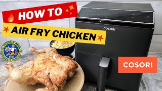 How To| Air Fryer Whole Chicken in a Cosori Dual Blaze Smart Air Fryer
