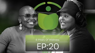 Understanding The 8 Pillars of Wellness: Foundations for a Balanced Life